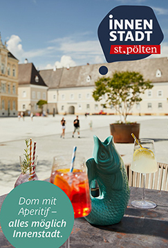 Innenstadt St. P&ouml;lten Plakatkampagne &bdquo;Der sch&ouml;nste Platz am Platz&rdquo;